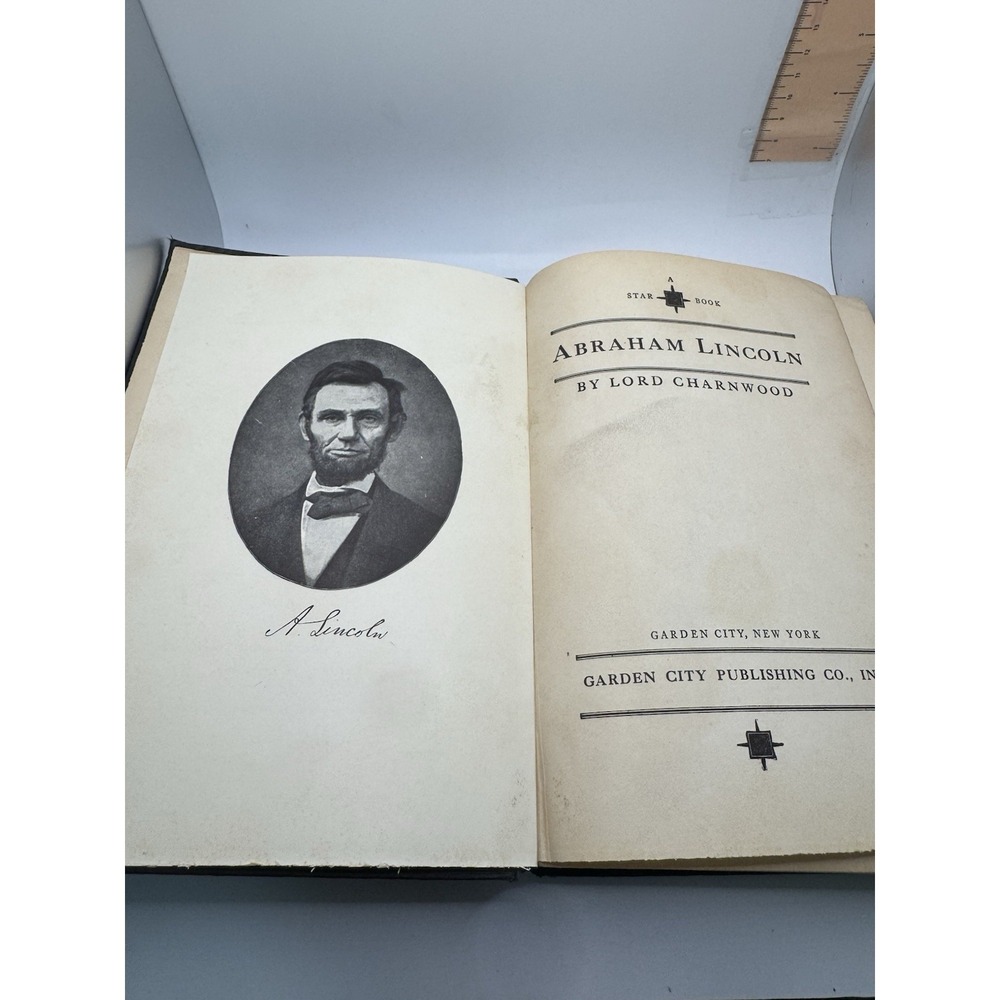 Abraham Lincoln by Lord Charnwood‎ First Edition Copyright 1917